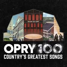 Various - Opry 100: Country's Greatest Songs | 2CD