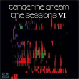 Tangerine Dream - Sessions Vi | CD