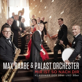 Max Raabe & Palast Orchester - Mir Ist So Nach Dir | LP