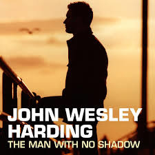 John Wesley Harding - Man With No Shadow  | 2LP