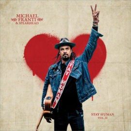 Michael Franti & Spearhead - Stay human II |  CD