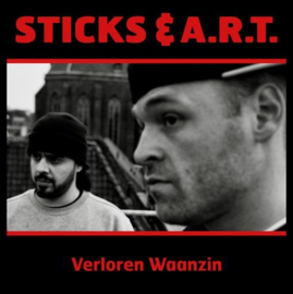 Sticks & A.R.T. - Verloren waanzin  | CD