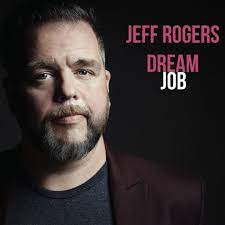 Jeff Rogers - Dream Job | LP