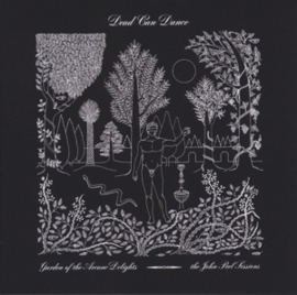 Dead can dance - Garden of the Arcane Delights + Peel Sessions | 2LP