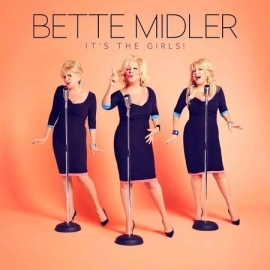 Bette Midler - It's the girls | CD