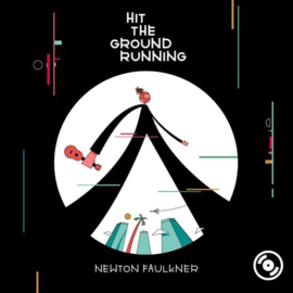 Newton Faulkner - Hit the ground running  | CD