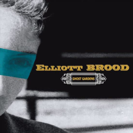 Elliott Brood - Ghost gardens | LP