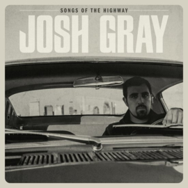 Josh Gray - Songs of the highway | CD