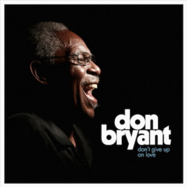 Don Bryant - Don't give up on love | CD