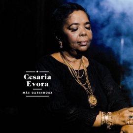 Cesaria Evora - Mae carinhosa | CD + DVD