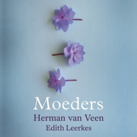 Herman Van Veen / Edith Leerkes - Moeders  | CD