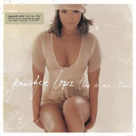 Jennifer Lopez - This is Me...Then | LP 20th Anniversary Edition, Reissue