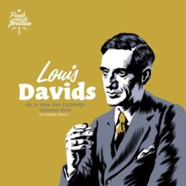 Louis Davids -Als je voor een dubbeltje geboren bent en andere parels... | 2CD