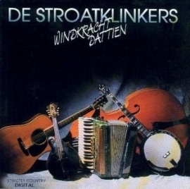 De Stroatklinkers - Windkracht dattien | CD