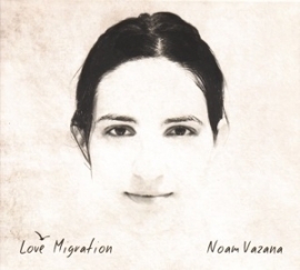 Noam Vazana - Love migration | CD