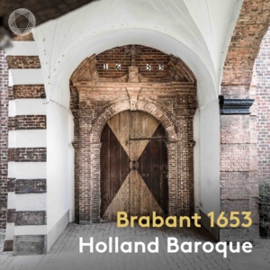 Holland Baroque - Brabant 1653 | CD -SACD-
