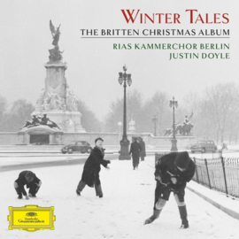 Rias Kammerchor, Staats- Und Domchor Berlin, Anna Vlechtl - Winter Tales: The Britten Christmas Album | CD