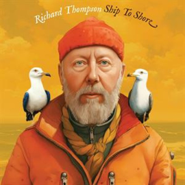 Richard Thompson - Ship To Shore | 2LP -Coloured vinyl-