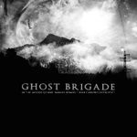 Ghost Brigade  -  In The Woods   -  7" single