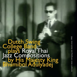 Dutch Swing College Band - Plays Royal Thai Jazz Composistions | CD