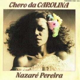 Nazaré Pereira - Chero Da Carolina - 2e hands 7" vinyl single-