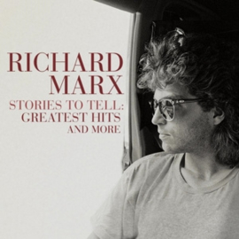 Richard Marx - Stories To Tell: Greatest Hits And More | 2CD
