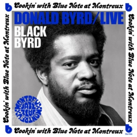 Donald Byrd - Live: Cookin' With Blue Note At Montreux July 5, 1973 | LP