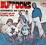 Buffoons - Goodbye My Love - 2e hands 7" vinyl single-