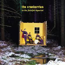 Cranberries - To the Faithful Departed  | 3CD -Reissue, Expanded Edition-