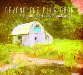 Ronnie Earl & the Broadcasters - Beyond the Blue Door | LP