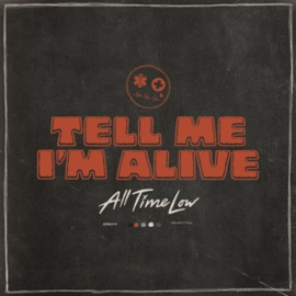 All Time Low - Tell Me I'm Alive | LP