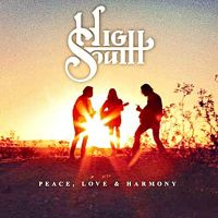 High South - Peace, Love & Harmony | CD