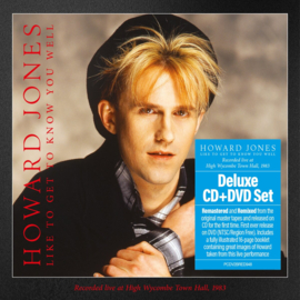 Howard Jones - Like To Get To Know You Well, Live At High Wycombe Town Hall, 1983 | CD+DVD -Reissue, Deluxe edition-