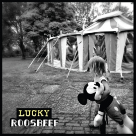 Roosbeef - Lucky | CD