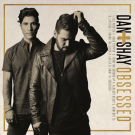 Dan + Shay - Obsessed | CD