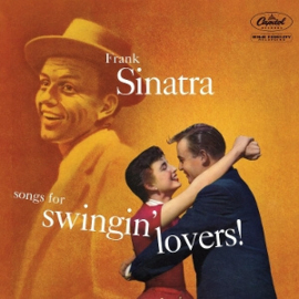 Frank Sinatra - Songs For Swingin' Lovers | LP -Reissue-