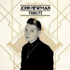 John Newman - Tribute  | CD