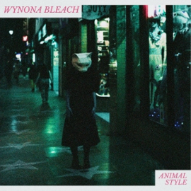 Wynona Bleach - Animal Style | CD