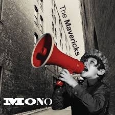 Mavericks - Mono | CD