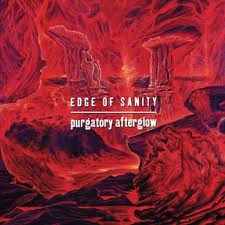 Edge of Sanity - Purgatory Afterglow (Re-Issue) | 2CD -Reissue-