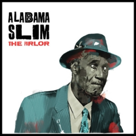 Alabama Slim - Parlor | CD