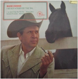 Buck Owens - I've got a tiger by the tail  | 2e hands vinyl LP