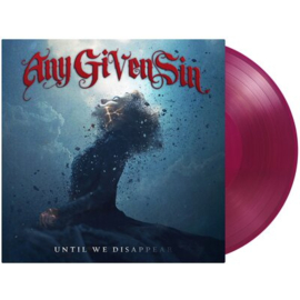 Any Given Sin - Until We Disappear | LP -Coloured vinyl-