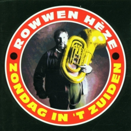 Rowwen Heze - Zondag In Het Zuiden | 2LP