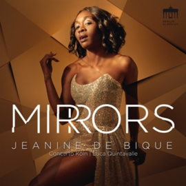 Jeanine De Bique / Concerto Koln  - Mirrors  | CD
