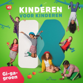 Kinderen Voor Kinderen - Deel 43 - Gi-Ga-Groen | CD