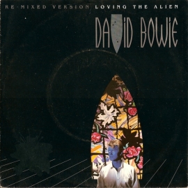 David Bowie - Loving The Alien (Re-Mixed Version)    - 2e hands 7" vinyl single-
