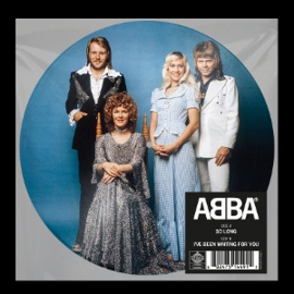 Abba - So Long / I've Been Waiting For You | 7" vinyl picture disc
