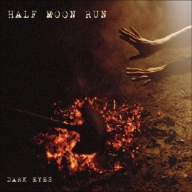 Half moon run - Dark eyes | CD