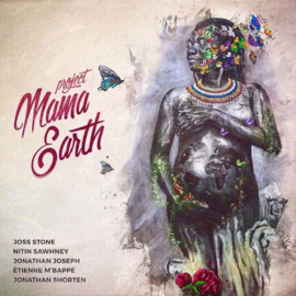 Project Mama Earth - Mama earth | CD